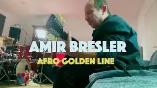 Amir Bresler - Afro Golden Line (Live)
