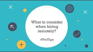 Leadership Protip - Hiring Remotely
