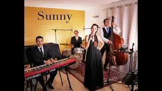 Sunny (Bobby Hebb Cover) Velvet Rose Live Band (QUARTET)