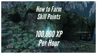 How to Farm Skill Points, BEST Experience Farm | Sekiro