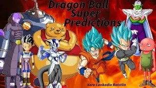 Dragon Ball Super Predictions
