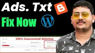 How to solve ads.txt status not found issue for blogger website | Ads.txt status not found solution