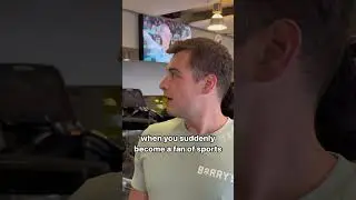 when you suddenly love sports