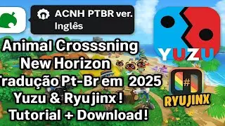 Animal Crossing New Horizon Portuguese (Brazil) Translation in 2025 Yuzu & Ryujinx! Tutorial + Do...