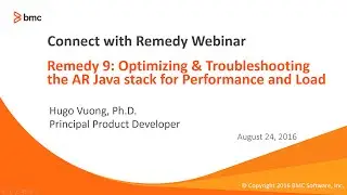 Remedy 9: Opt & Troubleshooting the AR Java stack for Perf and Load