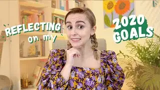 Reflecting on My 2020 Goals and Resolutions | More Hannah