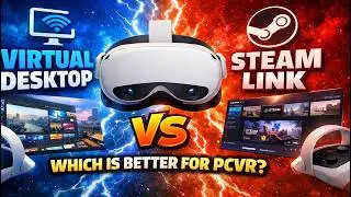 Virtual Desktop DESTROYS Steam Link on Quest 3?