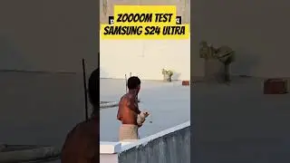 S24 ULTRA ZOOM TEST | #smartphone #s24ultra #love #unboxing #tech