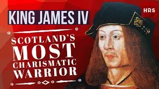 James IV of Scotland: Stories from Scotland's past