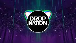 Lust. - Tell Them [Drop Nation 💧]
