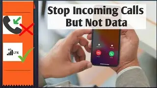 How To Stop Incoming Calls But Not Data/disable incoming calls but not data