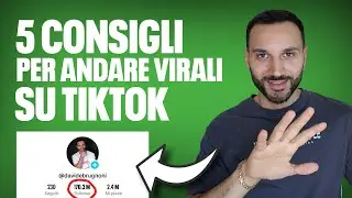 5 Consigli per andare VIRALI su TIKTOK 🚀| La guida definitiva!