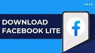 How To Download Facebook Lite (2025) | FB Lite Tutorial