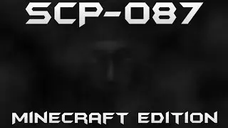 SCP-087 Minecraft Edition Teaser | v0.9.9