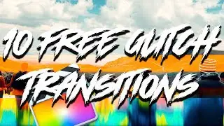 10 Transiciones GRATIS Glitch Transitions | Final Cut Pro X - 4k