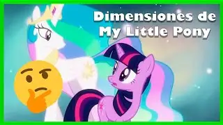 Universos y Dimensiones en My little pony | Drowned 157