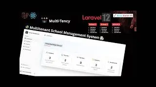 Build a Laravel 12 Multitenant School Management System | React Starter Kit | Multitenancy Made Easy