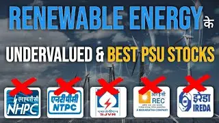 Power Sector के  Hidden & High Growth PSU Stocks | Renewable Energy Stocks