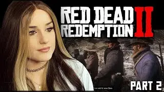 Red Dead Redemption 2 | Blind Let's Play | Part 2