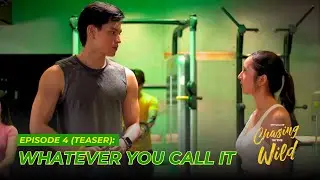 Episode 4 (Teaser): Whatever You Call It | Chasing In The Wild | Studio Viva