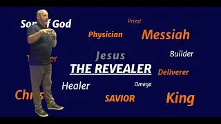 Just Jesus: The Revealer | Pastor Jamie Wright