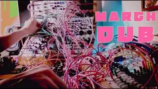 Eurorack in Dub with Samarkanda delay [16/4/2026]