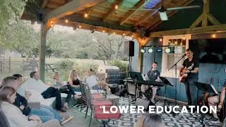 "Lower Education" – Brody Bond – 6/11/22