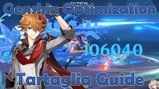 Genshin Optimization - Tartaglia Build and Mechanical Guide | Genshin Impact