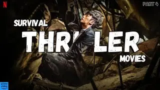 Top 7 Best Survival Movies | Best Survival Movies On Netflix, YouTube, Prime | {Part 4}