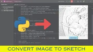 Python Projects | How to convert Image into sketch using python