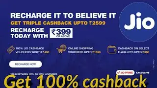 Jio offer - 100% Cashback offer - Get Rs2599 from jio- Triple Cashback