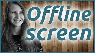 Twitch Offline Screen