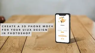 Create a 3D Phone Mockup in Photoshop