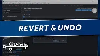 GitAhead | Revert and Undo