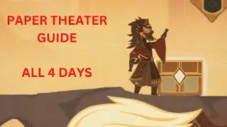 All 4 Days Paper Theater Scenes Puzzle Guide - Genshin Impact