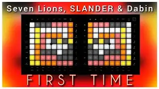 Seven Lions, SLANDER & Dabin - First Time // Special 350 Subs [Unipad/Multipad Lightshow]