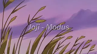 Joji - Modus (Lyrics)