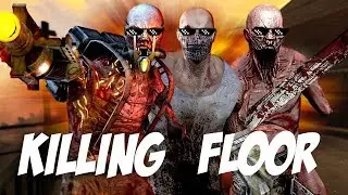 ДИКИЙ ОР в Killing Floor. ИГРАЕМ И УГАРАЕМ с GANZI. G&G.