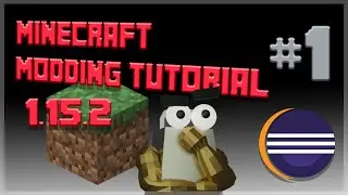 Forge + IDE Setup | How To Make A Mod In Minecraft 1.15 (#1)