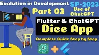 dice app in flutter with chatgpt | part 03