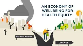 An Economy of Wellbeing for health equity