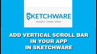 HOW TO ADD A SCROLL BAR ON A PAGE IN YOUR ANDROID APP IN SKETCHWARE IN 2020.