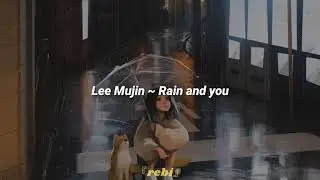 Lee Mujin - Rain and you 『sub español』(Hospital playlist season 2 OST part. 1)