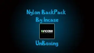 Nylon BackPack By Incase - UNBOXING