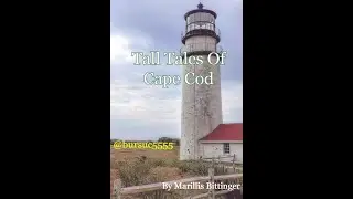 Tall Tales Of Cape Cod