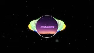 AS YOU FADE AWAY BY NEFFEX