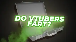 Do girl VTubers fart? PROOF - PH VTuber Clip