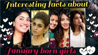 Interesting facts  about January born girls🥳😘🤩😍🤭🙃