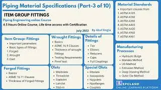 Piping Material Specification: Fitting Group (Part-3 of10) II Piping Course