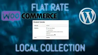 Woocommerce Flat Rate Shipping and Free Local Collection 2024
